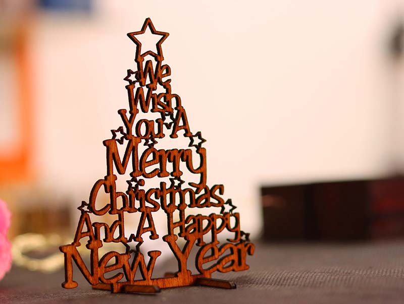 Laser Cut We Wish You A Christmas and A Happy New Year Decor Stand